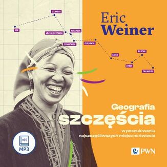 Geografia szczcia Eric Weiner - okadka audiobooka MP3