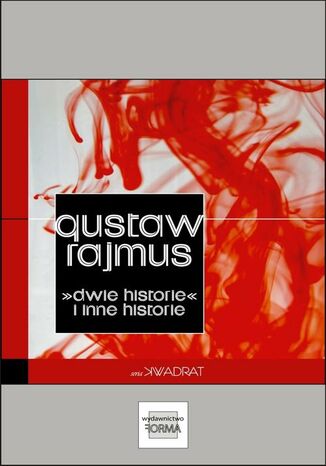 >>Dwie Historie<< i inne historie Gustaw Rajmus - okadka audiobooks CD