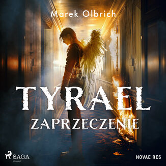 Tyrael. Zaprzeczenie (#2) Marek Olbrich - okadka audiobooka MP3