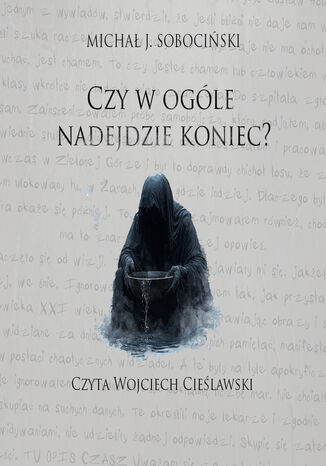 Czy w ogóle nadejdzie koniec?