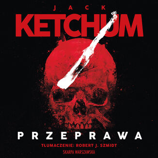 Przeprawa Jack Ketchum - okadka audiobooks CD