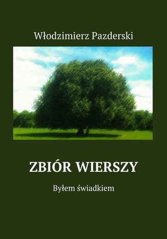 Zbir wierszy Wodzimierz Pazderski - okadka ebooka