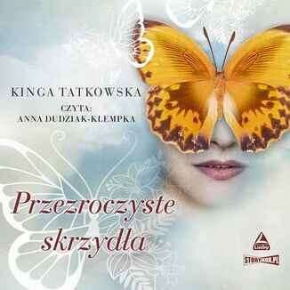 Przezroczyste skrzyda Kinga Tatkowska - okadka audiobooka MP3