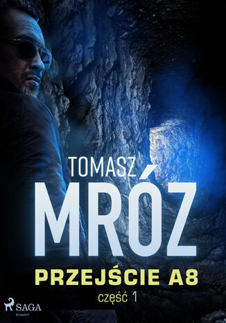 Przejcie A8 (#1) Tomasz Mrz - okadka audiobooka MP3