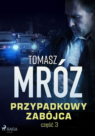 Przypadkowy zabjca (#3) Tomasz Mrz - okadka audiobooka MP3