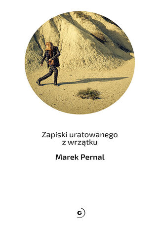 Zapiski uratowanego z wrztku Marek Pernal - okadka ebooka