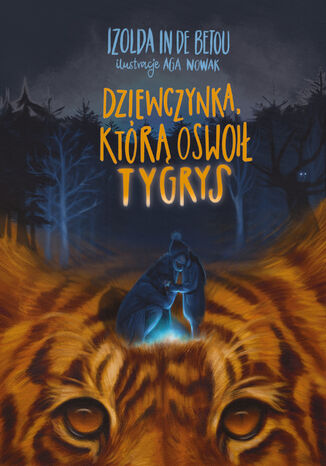 Dziewczynka, ktr oswoi tygrys Izolda In de Betou - okadka audiobooks CD
