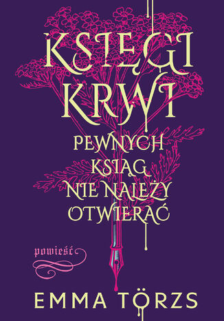 Księgi krwi Emma Torzs Księgi krwi Emma Torzs