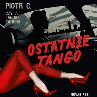 Ostatnie tango Piotr C. - okadka audiobooka MP3