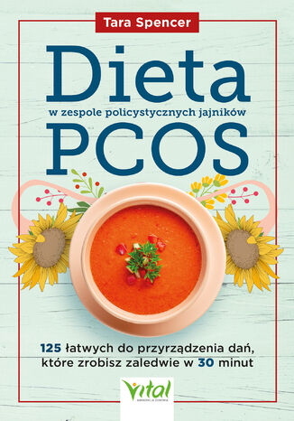 Dieta w zespole policystycznych jajnikw PCOS Tara Spencer - okadka ebooka