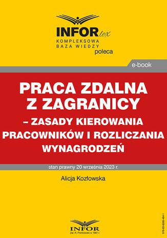 Praca zdalna z zagranicy - zasady kierowania pracownikw i rozliczania wynagrodze Alicja Kozowska - okadka ebooka