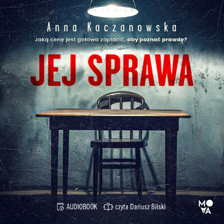 Jej sprawa Anna Kaczanowska - okadka audiobooka MP3