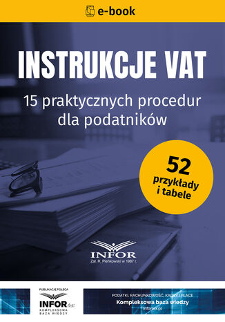 Okładka:Instrukcje VAT. 15 praktycznych procedur dla podatników 