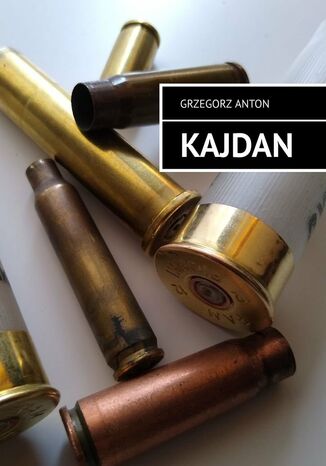 Kajdan Grzegorz Anton - okadka audiobooka MP3