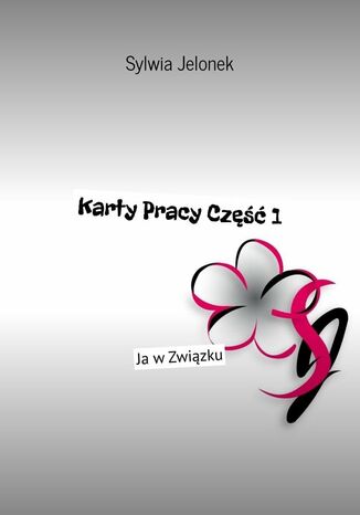 Karty Pracy. Część 1