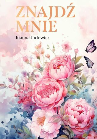 Znajdmnie Joanna Jurlewicz - okadka audiobooka MP3