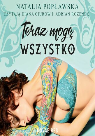 Teraz mogę wszystko. Część 1