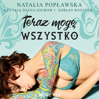 Teraz mog wszystko Natalia Popawska - okadka audiobooka MP3