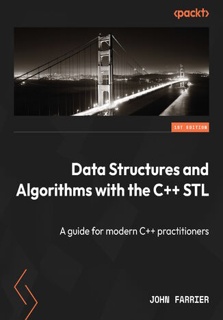 Data Structures and Algorithms with the C++ STL. A guide for modern C++ practitioners John Farrier - okadka audiobooka MP3