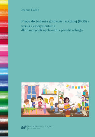 Prby do badania gotowoci szkolnej (PGS) - wersja eksperymentalna dla nauczycieli wychowania przedszkolnego Joanna Gd - okadka ebooka