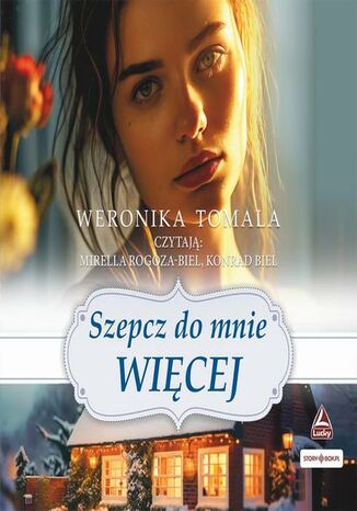Szepcz do mnie wicej Weronika Tomala - okadka audiobooks CD