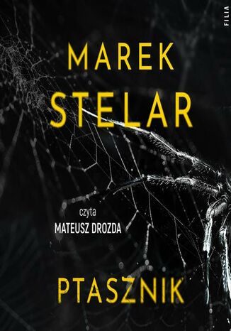 Ptasznik Marek Stelar - okadka audiobooks CD