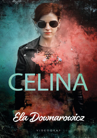 Celina Ela Downarowicz - okadka ebooka