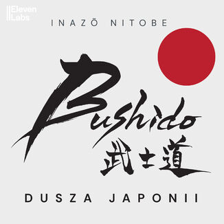 Bushido. Dusza Japonii Inazō Nitobe - okadka audiobooks CD