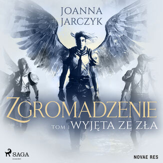 Zgromadzenie. Tom 1. Wyjta ze za (#1) Joanna Jarczyk - okadka audiobooka MP3