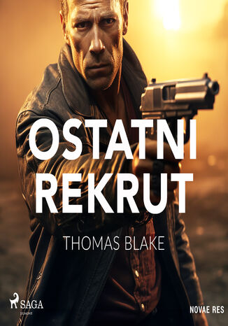 Ostatni rekrut Thomas Blake - okadka audiobooks CD