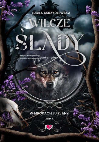 Wilcze ślady. W mrokach Luizjany. Tom 1 Ludka Skrzydlewska - okładka audiobooka MP3