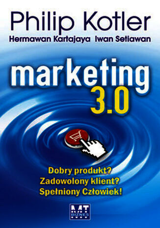 Marketing 3.0 Philip Kotler, Hermawan Kartajaya, Iwan Setiawan - okadka ebooka