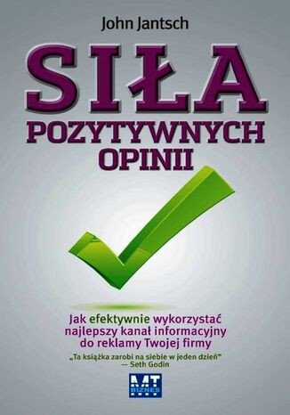 Siła pozytywnych opinii. Jak efektywnie wykorzystać najlepszy kanał informacyjny do reklamy Twojej firmy