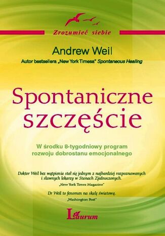 Spontaniczne szczcie Andrew Weil - okadka ebooka