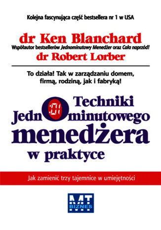 Techniki Jednominutowego Menedera w praktyce Ken Blanchard, Robert Lorber - okadka ebooka