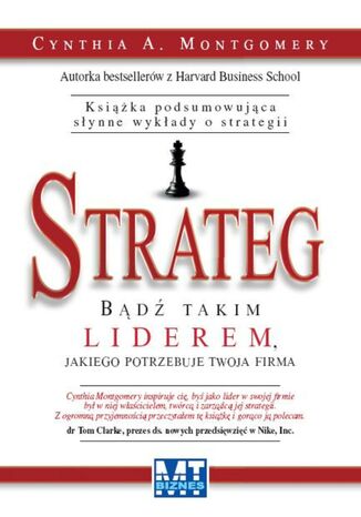 Strateg. Bądź takim liderem, jakiego potrzebuje twoja firma