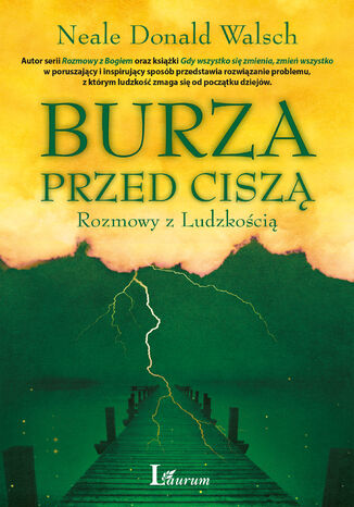 Burza przed ciszą. Rozmowy z ludzkością