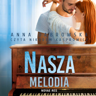Nasza melodia Anna Dbrowska - okadka audiobooks CD