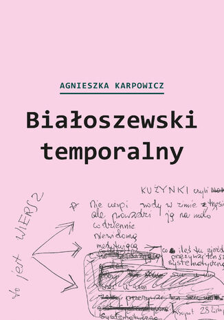 Okładka:Białoszewski temporalny (czerwiec 1975 - czerwiec 1976) 