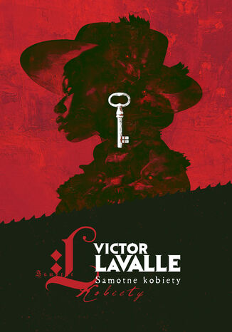 Samotne kobiety Victor Lavalle - okadka audiobooks CD