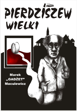 Pierdziszew Wielki Marek Maculewicz Gadet - okadka audiobooka MP3