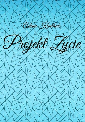 Projekt Życie