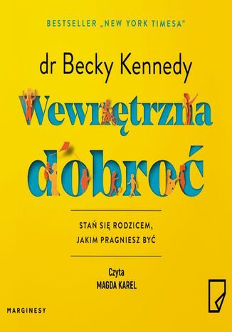 Wewntrzna dobro dr Becky Kennedy - okadka audiobooks CD