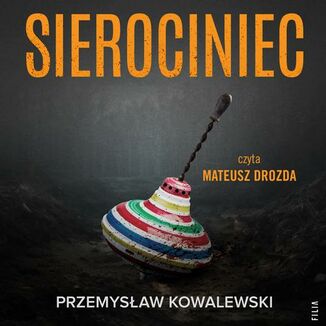 Sierociniec Przemysaw Kowalewski - okadka audiobooka MP3