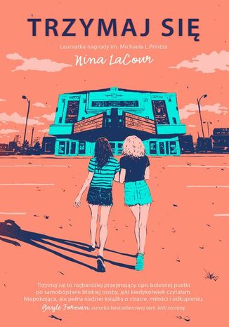 Trzymaj si Nina Lacour - okadka audiobooka MP3