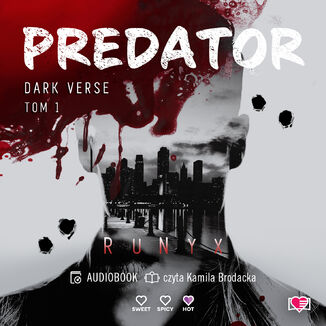 Predator. Dark Verse. Tom 1 Runyx - okadka audiobooka MP3