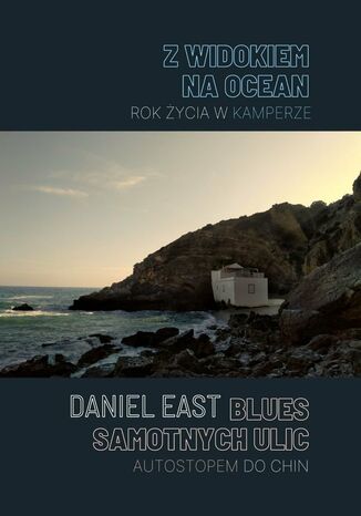Zwidokiem naocean. Blues samotnychulic Daniel East - okadka audiobooks CD