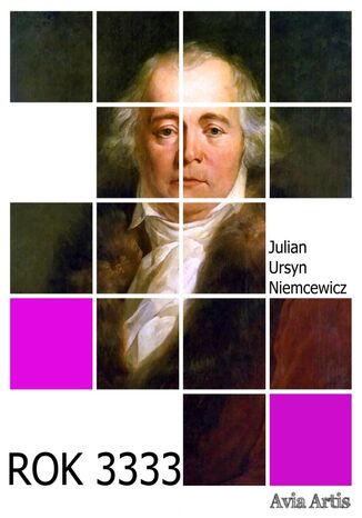 Rok 3333 Julian Ursyn Niemcewicz - okadka audiobooks CD