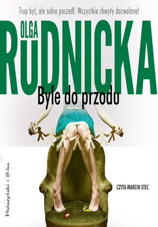 Byle do przodu Olga Rudnicka - okadka audiobooks CD