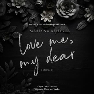 Love Me, My Dear Martyna Keller - okadka audiobooka MP3